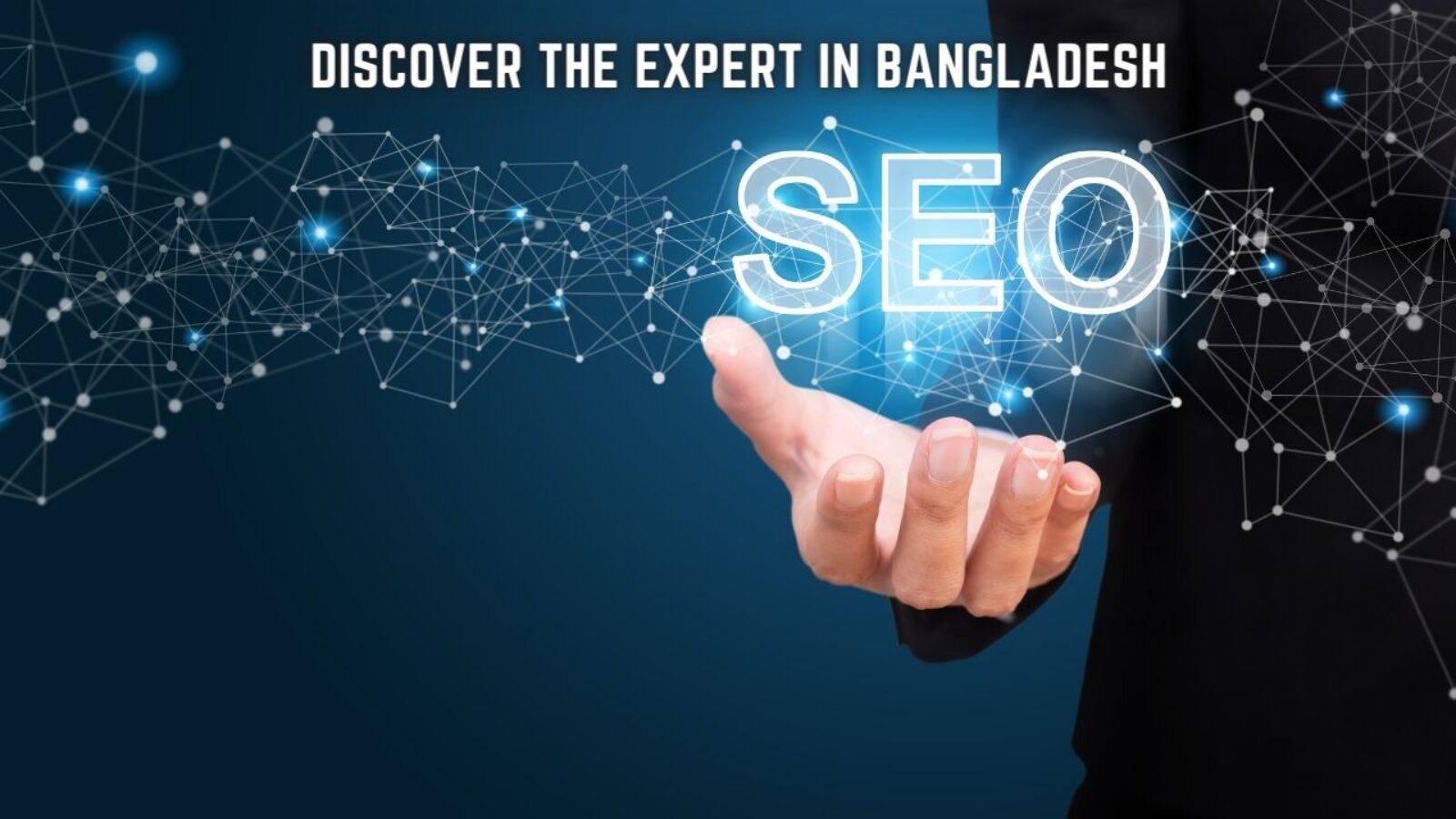Unleashing the Power of SEO: Discover the Expert in Bangladesh