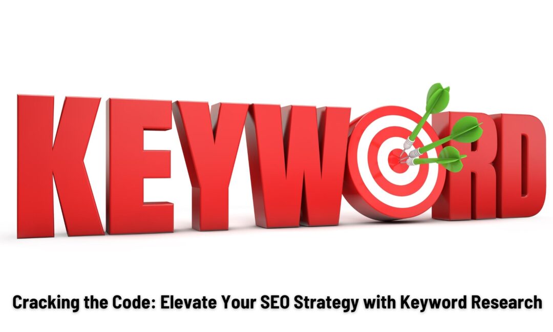 Cracking the Code Elevate Your SEO Strategy with Keyword Research 1 -